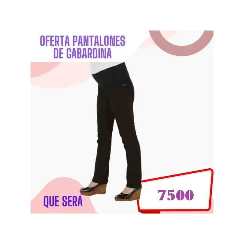 Oferta pantalón Que Será gabardina